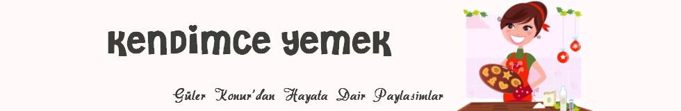 Kendimce Yemek